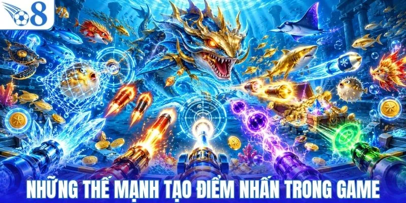 Những cơ chế tạo điểm nhấn trong bắn cá Xèng